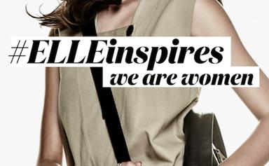 Our Next #ELLEinspires Event, 'We Are Women', Is Here