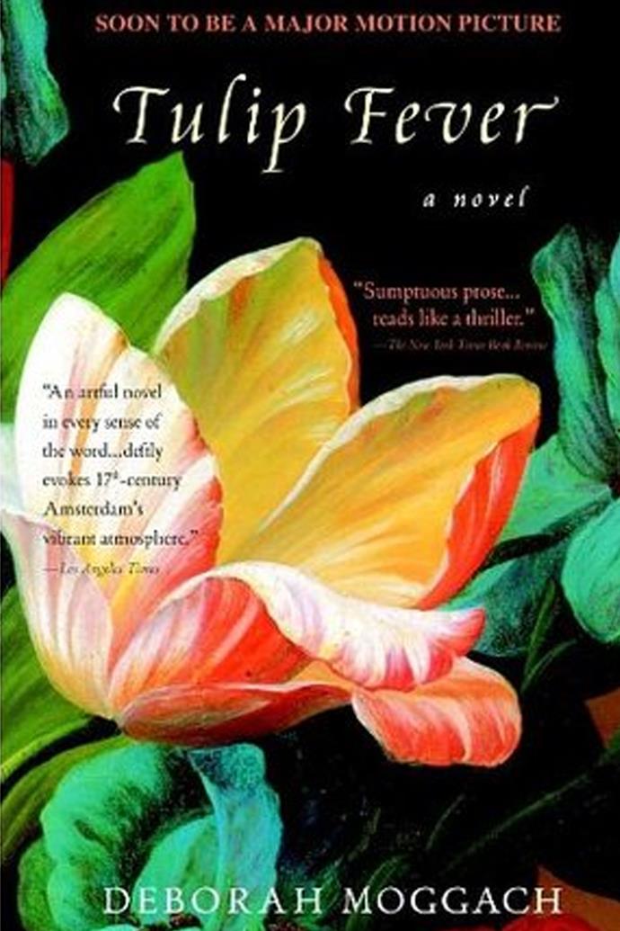 <p><strong><em>Tulip Fever</em> by Deborah Moggach</strong> <p><strong>Release date:</strong> August 10, 2017 <p> <strong>What it's about:</strong> Once upon a time—during the 1630s, to be exact—the humble tulip was considered a thrillingly beautiful and new flower. Set against this background, <em>Tulip Fever</em> describes a love affair between the young wife of a wealthy merchant and the artist hired to paint her portrait. <p><strong>Who'll be in the film:</strong> Alicia Vikander, Cara Delevingne, Dane DeHaan <p><strong>If you liked this, try:</strong> <em>Paris Red </em>by Maureen Gibbon, <em>The Secret Chord </em>by Geraldine Brooks