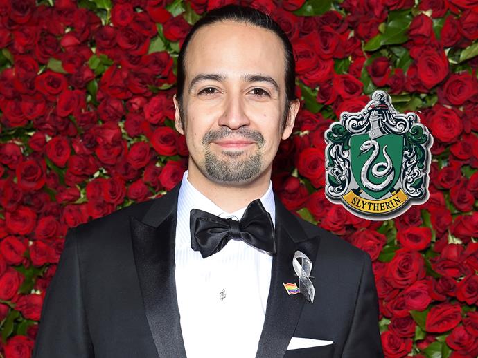 The man behind hit musical *Hamilton*, **Lin-Manuel Miranda**, told fans on Twitter he's definitely a Slytherin, writing, "Slytherin son. You know why."
