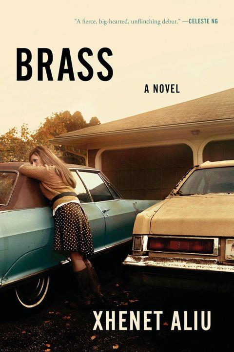 ***Brass* by Xhenet Aliu** (January)
<br><br>
This debut novel about immigrants drawn to a Connecticut brass town is garnering buzz. Four generations on, a teenager faces a future in the town that's gripped her family for years, and searches the past for clues about how to change her fate.