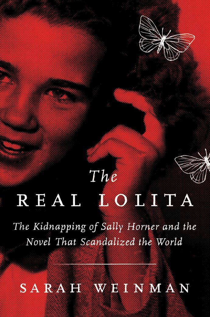 ***The Real Lolita* by Sarah Weinman**<br><br>
It's no exaggeration to say that Vladimir Nabokov's divisive *Lolita* is a cultural icon—it's the book that spawned a thousand psychoanalyses, not to mention an entire subset of Japanese fashion. But how much do you know about the real-life girl who inspired the novel?<br><br>
Sarah Weinman's *The Real Lolita* dives into the story of Sally Horner, an 11-year-old girl who was abducted in 1984 under circumstances mysteriously similar to that of Nabokov's muse. But more than just a study of a case file, Weinman investigates just how much of Sally's story Nabokov knew about—and why he hid it.<br><br>
*The Real Lolita: The Kidnapping of Sally Horner and the Novel That Scandalized the World* by Sarah Weinman, $60.60 at [Angus & Robertson](https://www.angusrobertson.com.au/audio-books/the-real-lolita-sarah-weinman/p/9781982555641|target="_blank"|rel="nofollow").