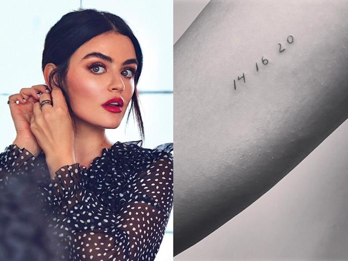 **LUCY HALE**<br><br>
On June 22, Lucy Hale took to [her Instagram](https://www.instagram.com/lucyhale/|target="_blank"|rel="nofollow") to show off some new, tiny tattoos that have very sweet backstories. First up, she debuted the three sets of numbers added to the inside of her forearm: 14, 16 and 20. The three sets of numerals are dedicated to the birth years of her two nieces, Glenys and Lula, and her nephew, Oliver.