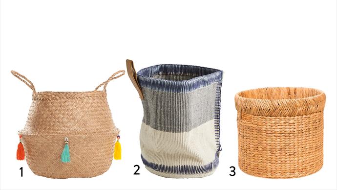 1. Tasselled belly basket in Multi, $55, from [Olli Ella](http://www.olliella.com.au/tasseled-basket-multi|target="_blank"|rel="nofollow"). 2. MJG Casper storage basket, small, $59, from [Life Interiors](http://www.lifeinteriors.com.au/mjg-casper-storage-basket|target="_blank"|rel="nofollow"). 3. Saigon round basket, $59.95, from [Freedom](https://www.freedom.com.au/storage/organisation/boxes-and-baskets/169/23660526/saigon-round-basket?reflist=Product%20Search%20Listing|target="_blank"|rel="nofollow")