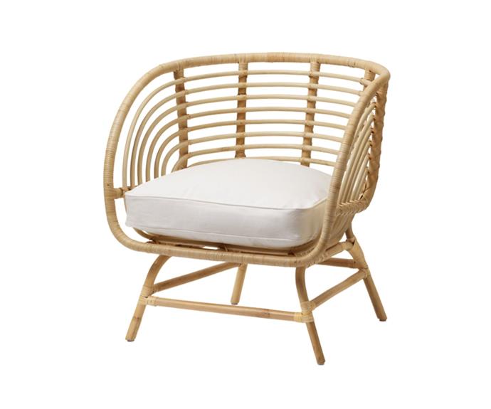 [**BUSKBO ARMCHAIR, $279, IKEA**](https://www.ikea.com/au/en/p/buskbo-armchair-rattan-djupvik-white-s39299018/|target="_blank"|rel="nofollow") 

Rattan chairs are ideal for almost any home, from minimalist to maximalist, and IKEA version fits this bill perfectly. The slightly round shape of their Buskbo chair makes it a quirky and cute edition to that empty spot in your living room. **[SHOP NOW.](https://www.ikea.com/au/en/p/buskbo-armchair-rattan-djupvik-white-s39299018/|target="_blank"|rel="nofollow")** 