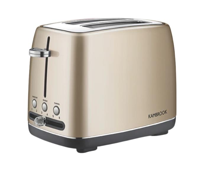 **[Kambrook satin gold 2 slice toaster, $59, The Good Guys](https://www.thegoodguys.com.au/kambrook-satin-gold-2-slice-toaster-kta270sgd2jan1|target="_blank"|rel="nofollow")**

With a sunny satin gold finish, breakfast is always a bright occasion when you have this Kambrook toaster. It features a two slice capacity, as well as browning control for English muffins, various breads and crumpets, for fuss-free toast. **[SHOP NOW.](https://www.thegoodguys.com.au/kambrook-satin-gold-2-slice-toaster-kta270sgd2jan1|target="_blank"|rel="nofollow")**