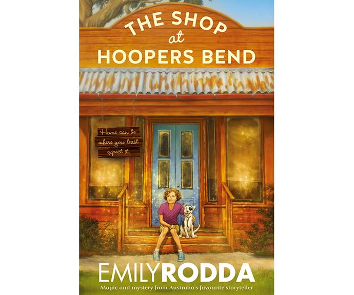 *The Shop at Hoopers Bend* by Emily Rodda, RRP $16.99