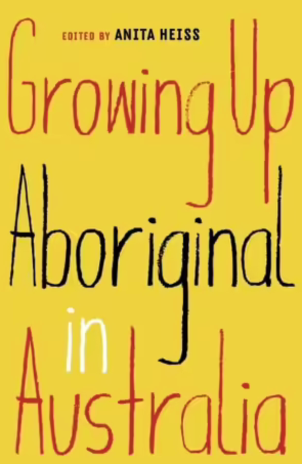**Growing Up Aboriginal in Australia edited by Anita Heiss**
<br><br>
The anthology, which features accounts from authors and high-profile individuals, tells stories of diverse voices and experiences to understand what it's like for First Nations people growing up in Australia. It's a must-read for all Australians! 
<br><br>
Pick up a copy [here.](https://go.skimresources.com?id=105419X1569321&xs=1&url=https%3A%2F%2Fwww.booktopia.com.au%2Fgrowing-up-aboriginal-in-australia-anita-heiss%2Fbook%2F9781863959810.html%3Fsource%3Dpla%26gclid%3DCjwKCAjw7--KBhAMEiwAxfpkWJQGWTtO_F75b128teXmYFHpwwXw1rVYHfwtSoB1o5M2guF6RrLjBBoCF70QAvD_BwE|target="_blank")