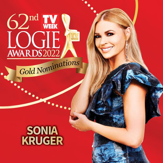 Sonia Kruger has barely left our screens this year, making her a well-deserved nominee for the Gold Logie Award.