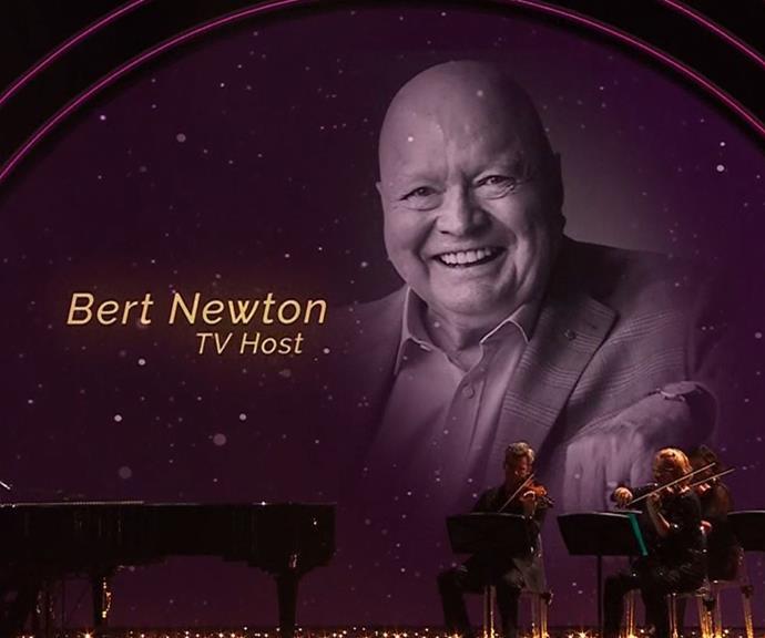 Bert Newton, who died in October last year, received a special tribute.
