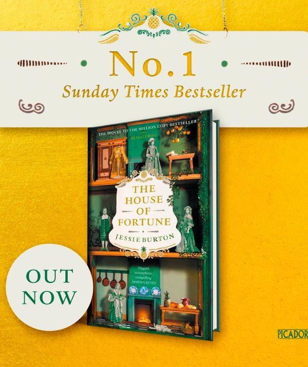 The *House of Fortune* is a number one Sunday Times best seller. **[BUY NOW](https://booktopia.kh4ffx.net/c/3001951/607517/9632?subId1=nowtolove.com.au/lifestyle/books/the-house-of-fortune-jessie-burton-review-73990&u=https://www.booktopia.com.au/the-house-of-fortune-jessie-burton/book/9781509886098.html|target="_blank")**